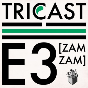 Tricast02 - E3, Zam Zam, Steppas